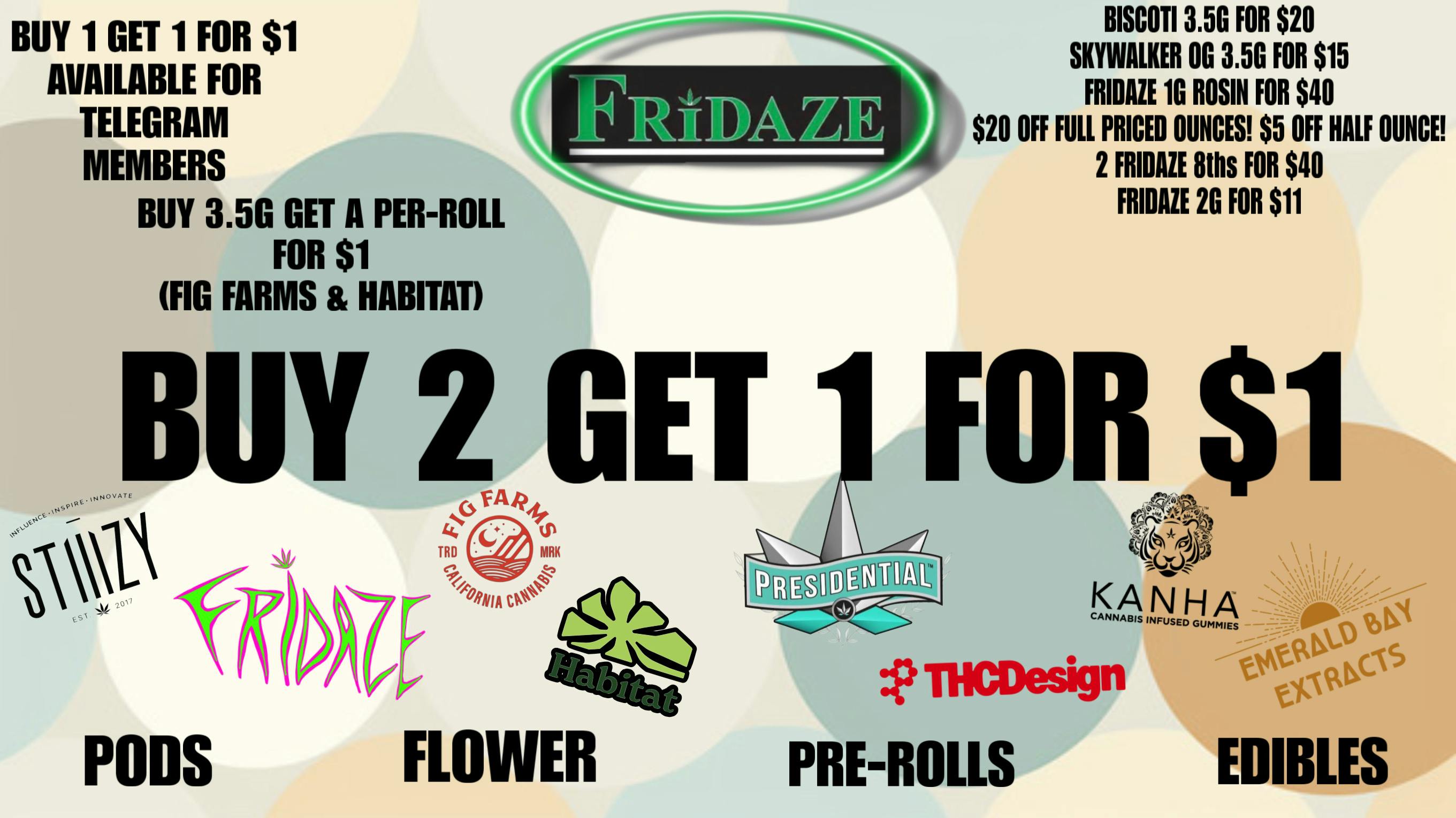 FRIDAZE - Previously Hazel SMOKE-ME-OUT SATURDAY