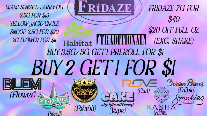 FRIDAZE - Previously Hazel DOPE MONDAZE!!!