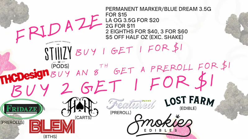 FRIDAZE - Previously Hazel WEEDTASTIC WEDNESDAZE!