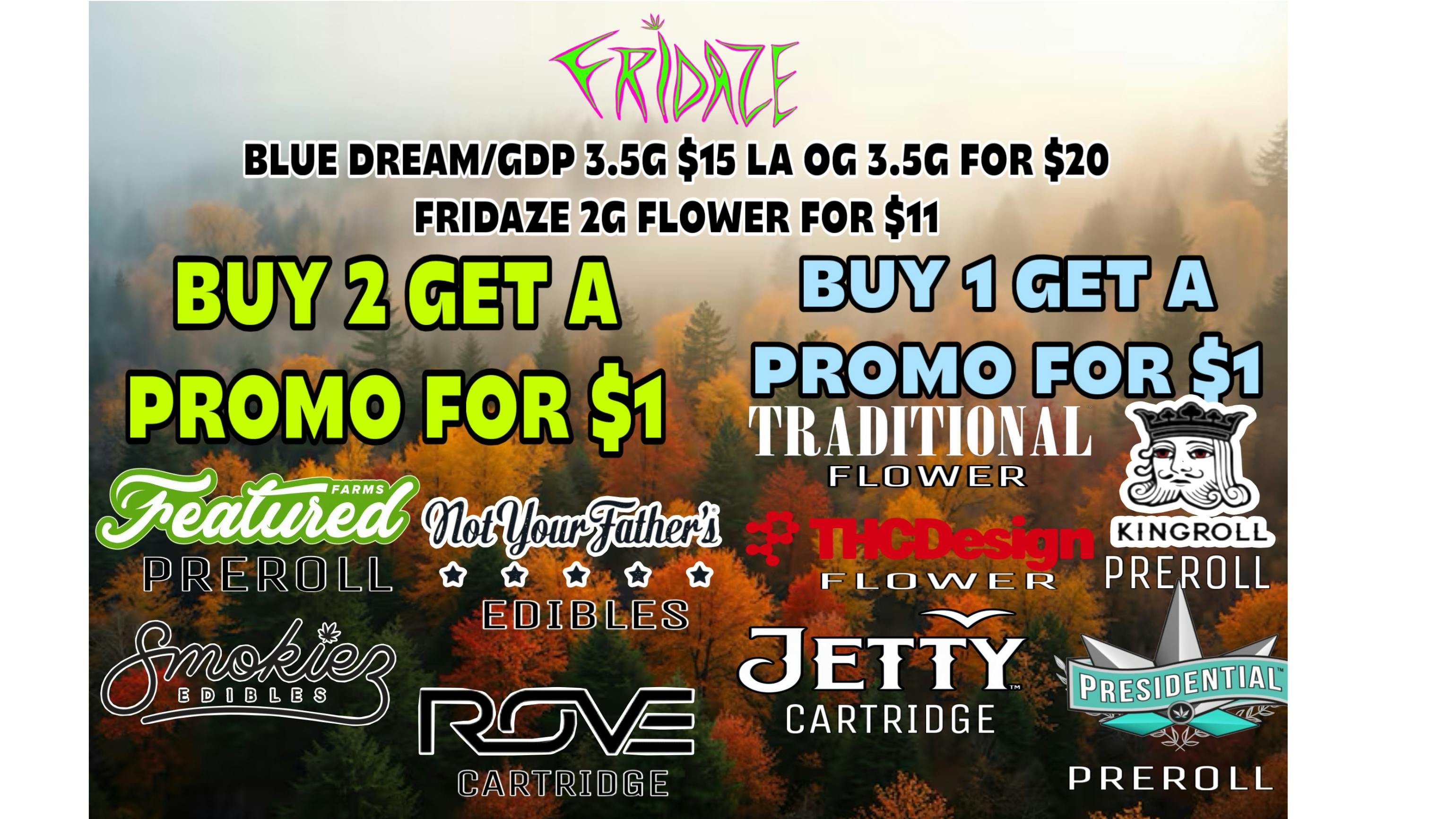 FRIDAZE - Previously Hazel DOPE MONDAZE DEALZ