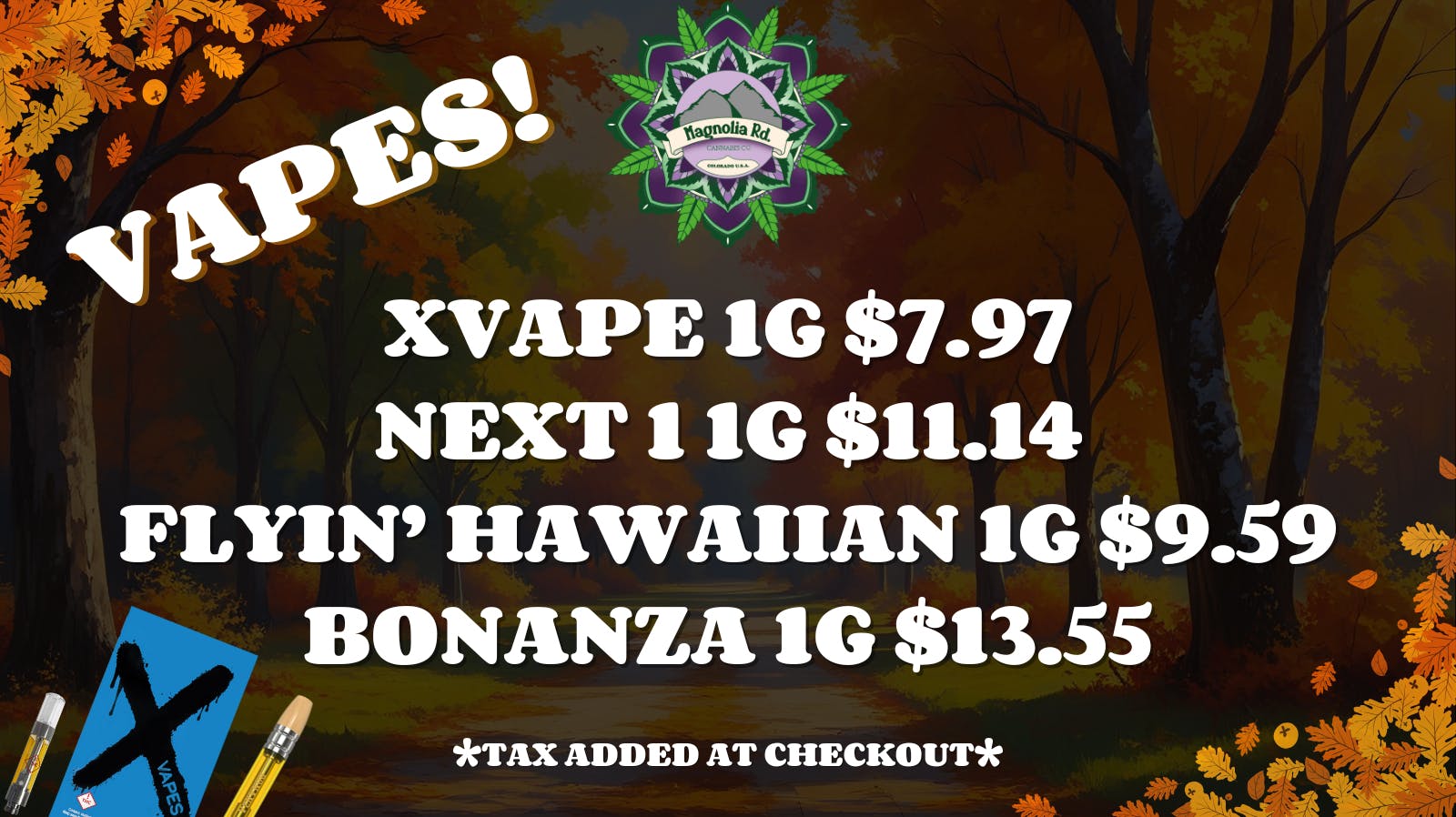 Magnolia Road Cannabis Co. - Trinidad Everyday Vape Deals At Magnolia Road!