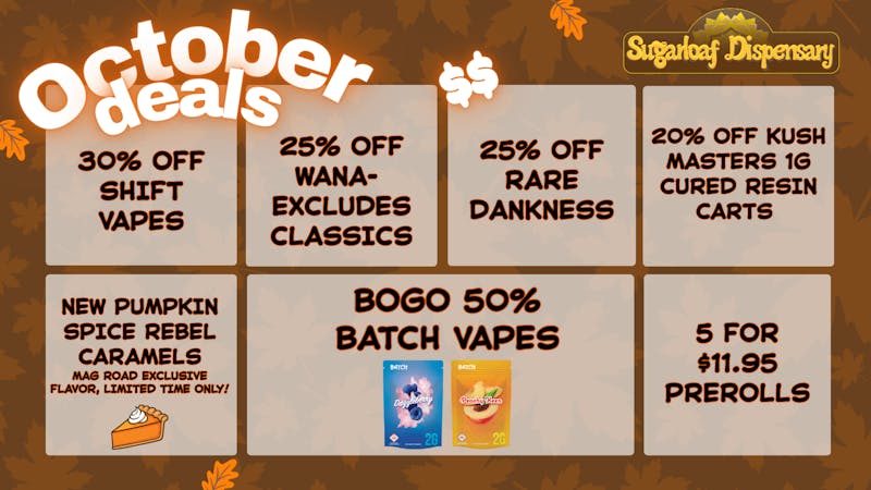 SugarLoaf Wild October Promos!