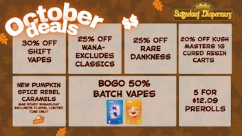 Sugarloaf Dispensary - Sterling Wild October Promos!