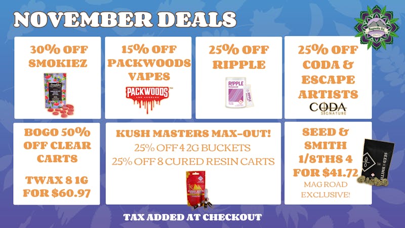 Magnolia Road Cannabis Co. - Boulder 30% Off Smokiez, BOGO 50% Clear Vapes & More!