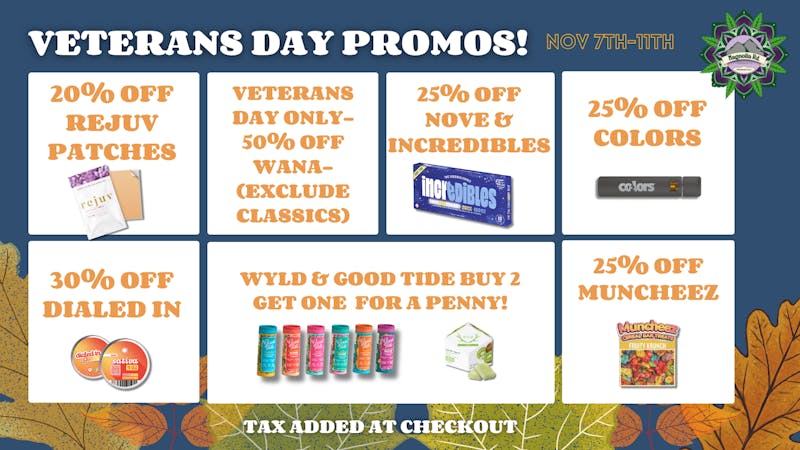 Magnolia Road Cannabis Co. - Broomfield Veterans Day Promos!