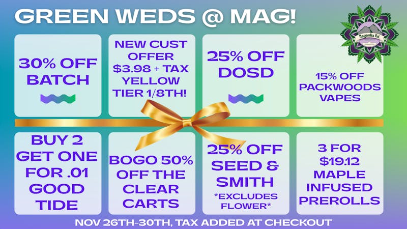 Magnolia Road Cannabis Co. - Trinidad Green Wednesday Deals!!