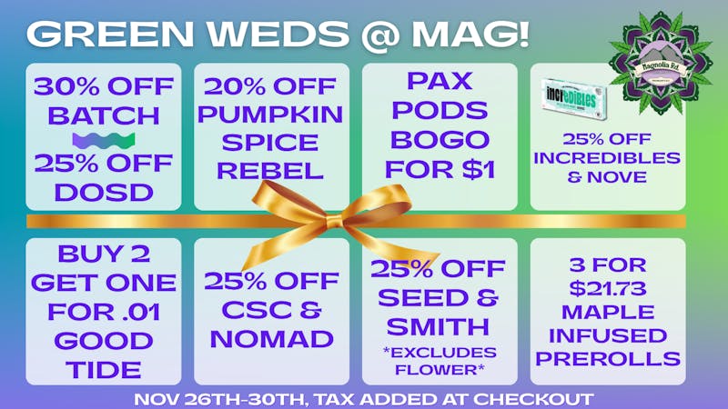 Magnolia Road Cannabis Co. - Broomfield Green Wednesday Deals!!