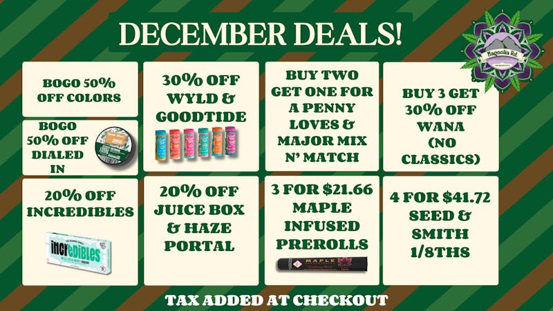 Magnolia Road Cannabis Co. - Boulder Holidaze Deals, 30% Off WYLD & GT!
