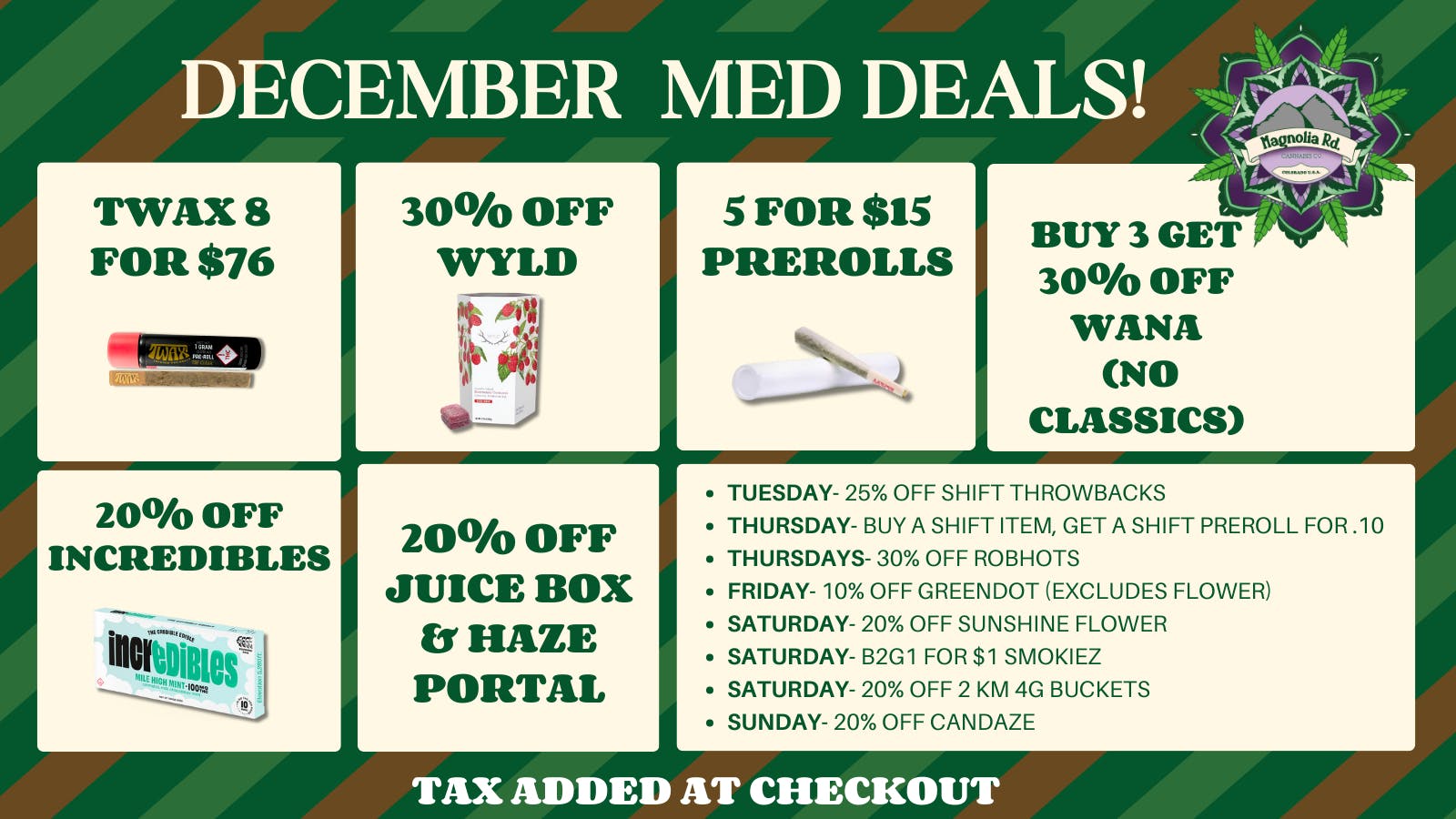 Magnolia Road Cannabis Co. - Boulder - Medical December MED Deals!