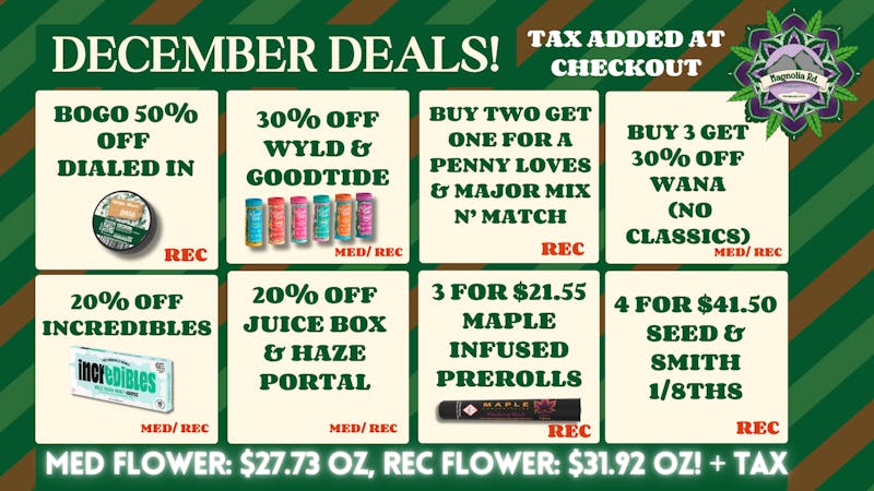 Magnolia Road Cannabis Co. - Colorado Springs Holidaze Deals, 30% Off WYLD & GT!