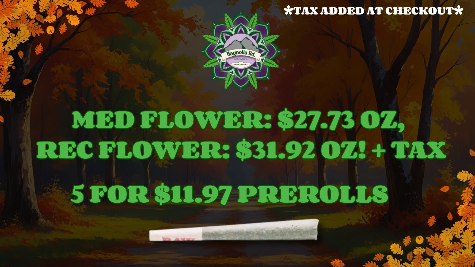 Magnolia Road Cannabis Co. - Colorado Springs Rec Flower & Preroll Deals