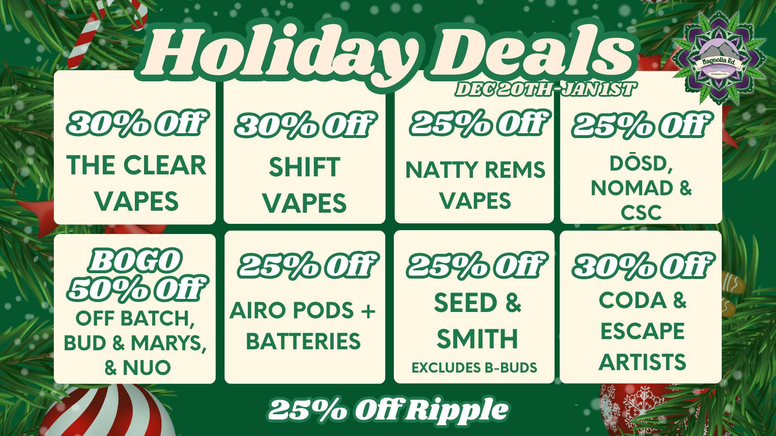 Magnolia Road Cannabis Co. - Broomfield Wild Holiday Promos!