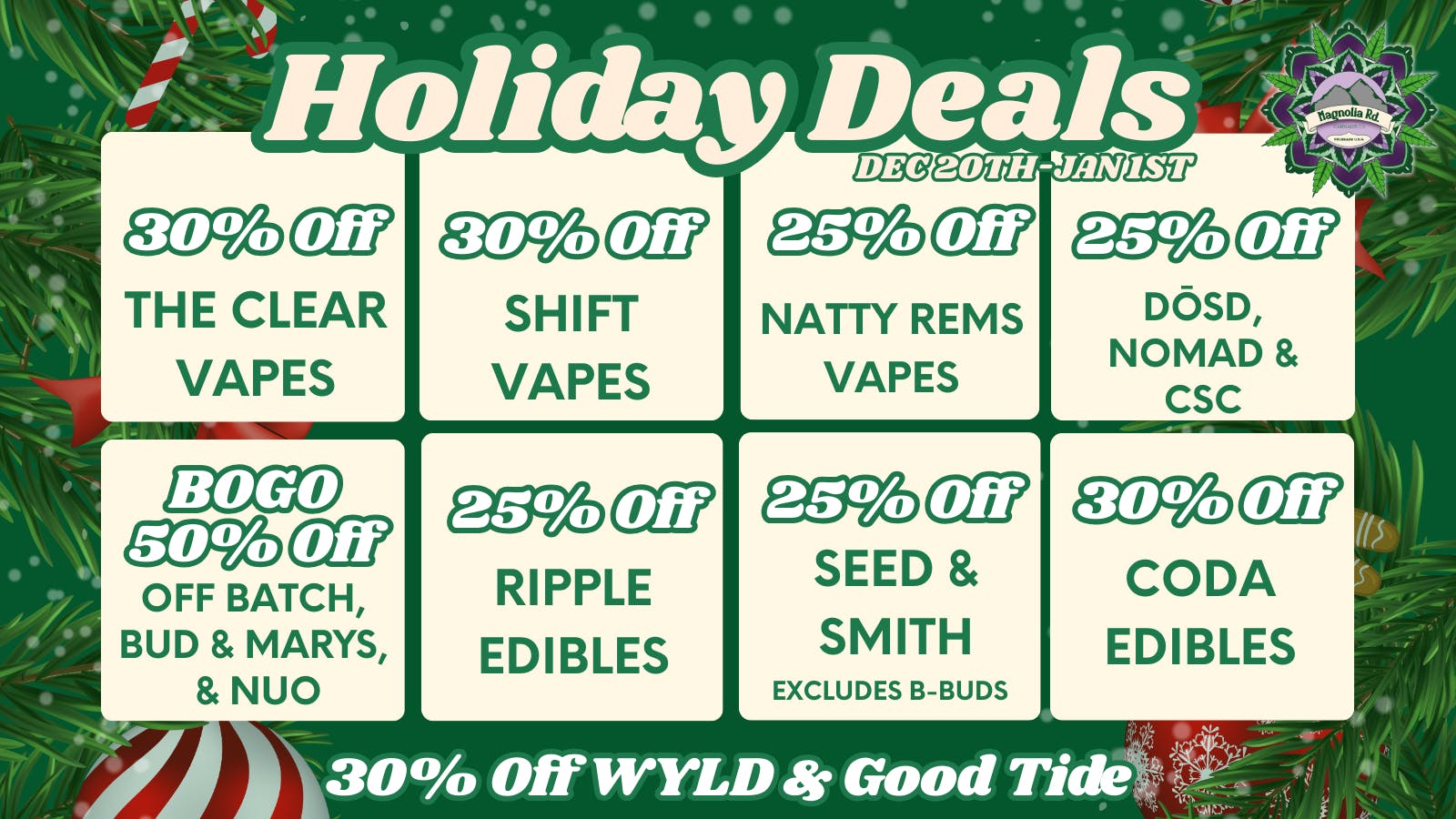 Magnolia Road Cannabis Co. - Colorado Springs Wild Holiday Promos!