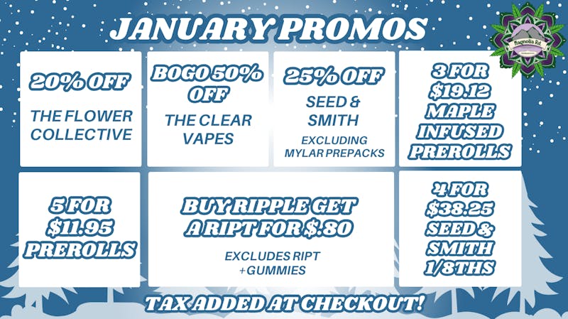 Magnolia Road Cannabis Co. - Trinidad New Year, New Deals!
