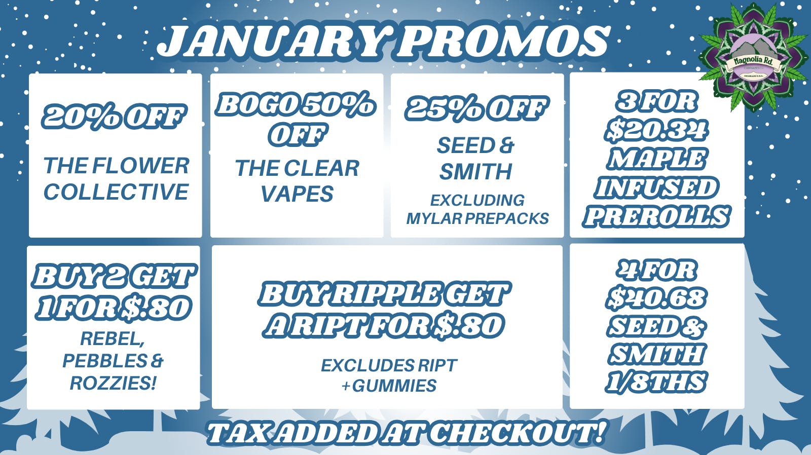 Magnolia Road Cannabis Co. - Log Lane Village New Year, New Deals!