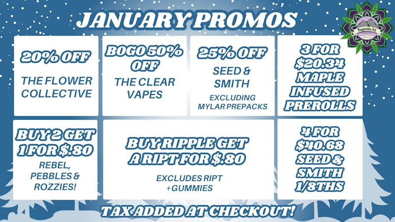 Magnolia Road Cannabis Co. - Log Lane Village New Year, New Deals!