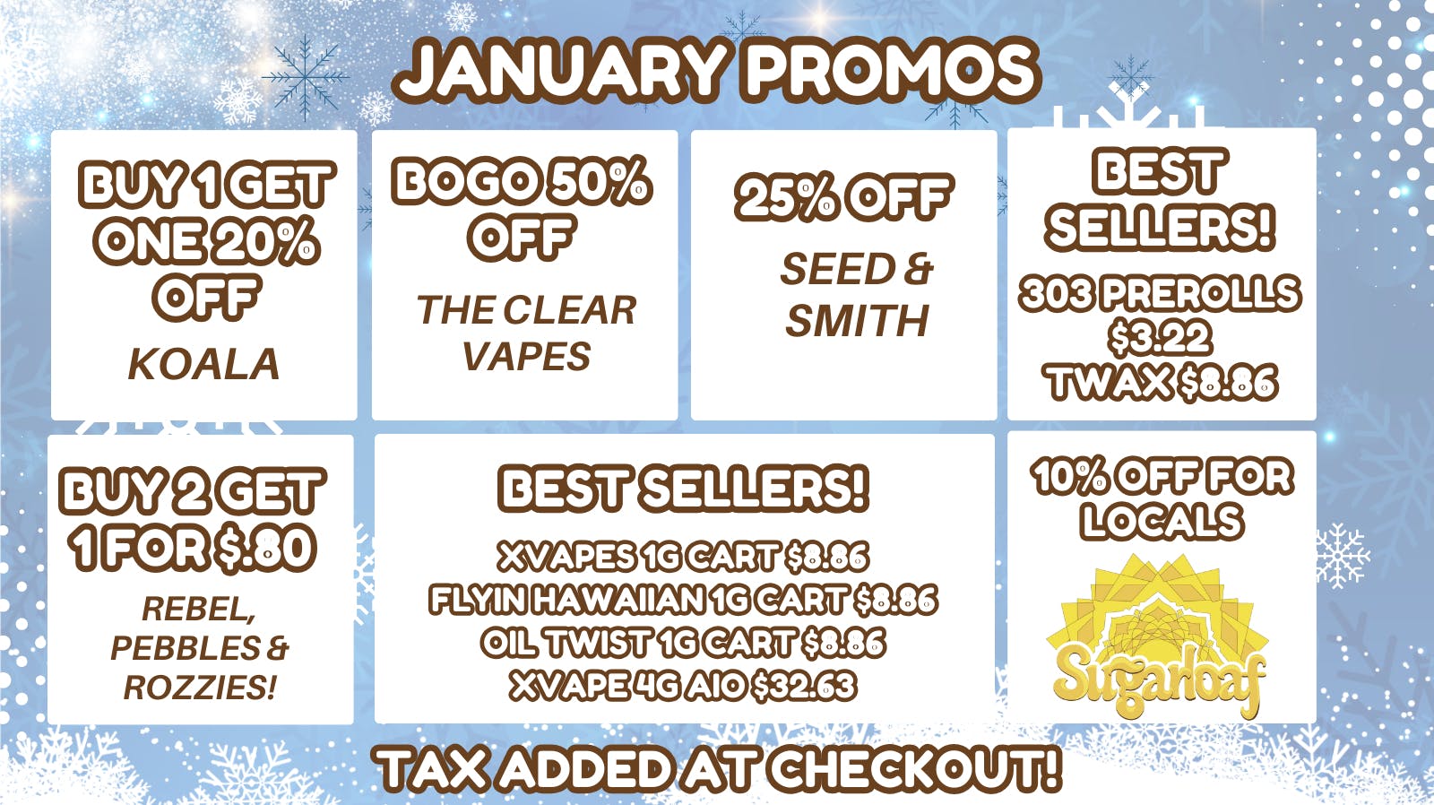Sugarloaf Dispensary - Sterling January Savings & Everyday Low Pricing!