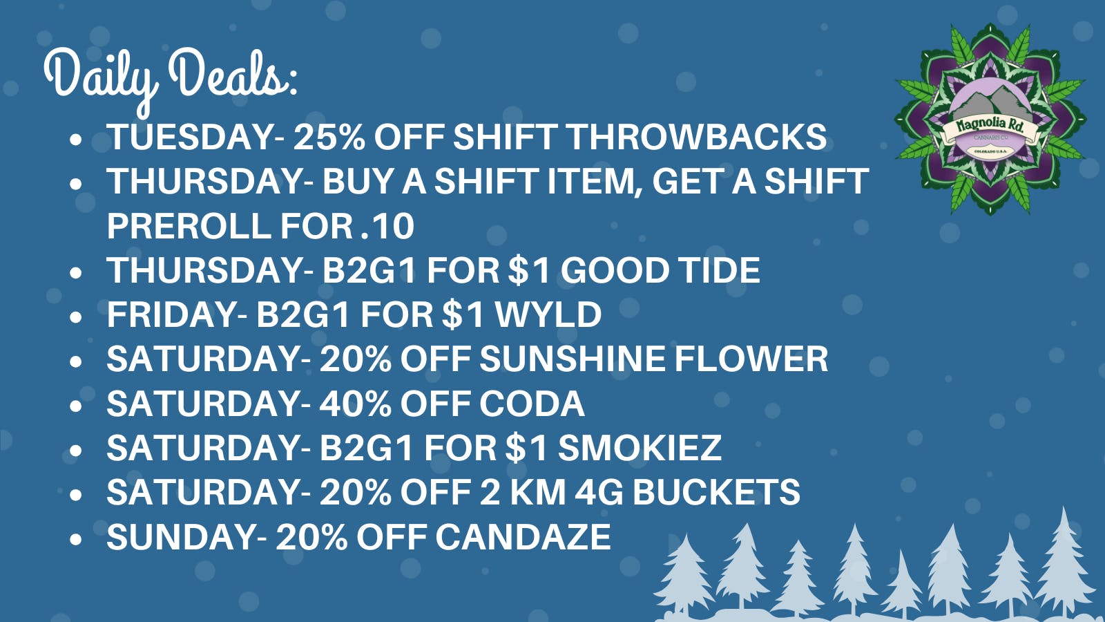 Magnolia Road Cannabis Co. - Log Lane Village Daily Deals At Magnolia Road!