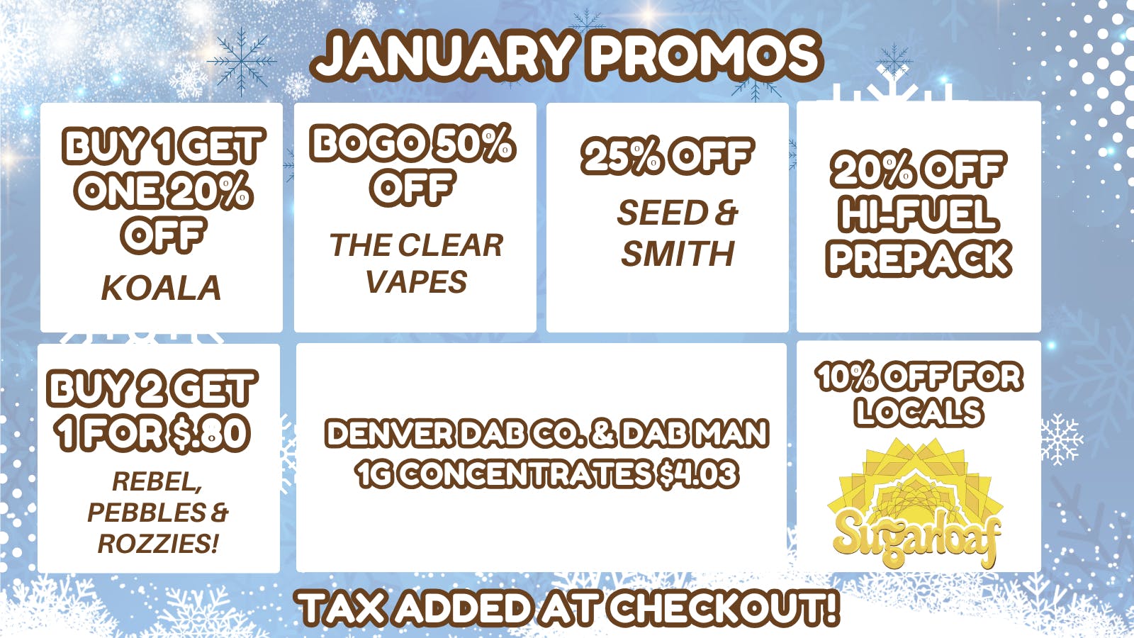 Sugarloaf Dispensary - Sterling January Savings & Everyday Low Pricing!