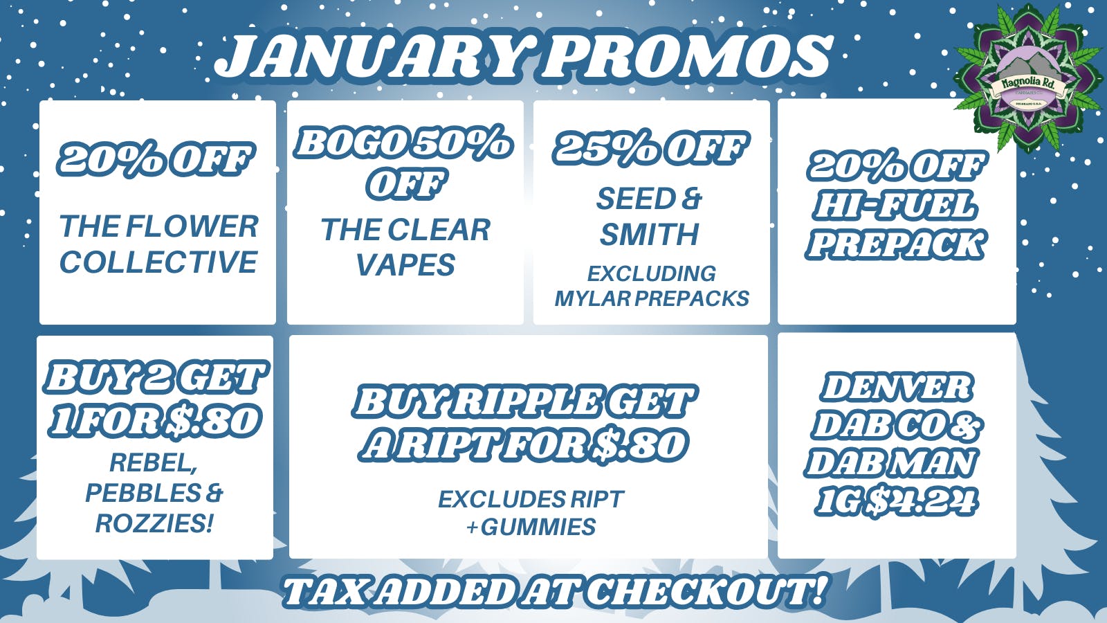 Magnolia Road Cannabis Co. - Log Lane Village New Year, New Deals!