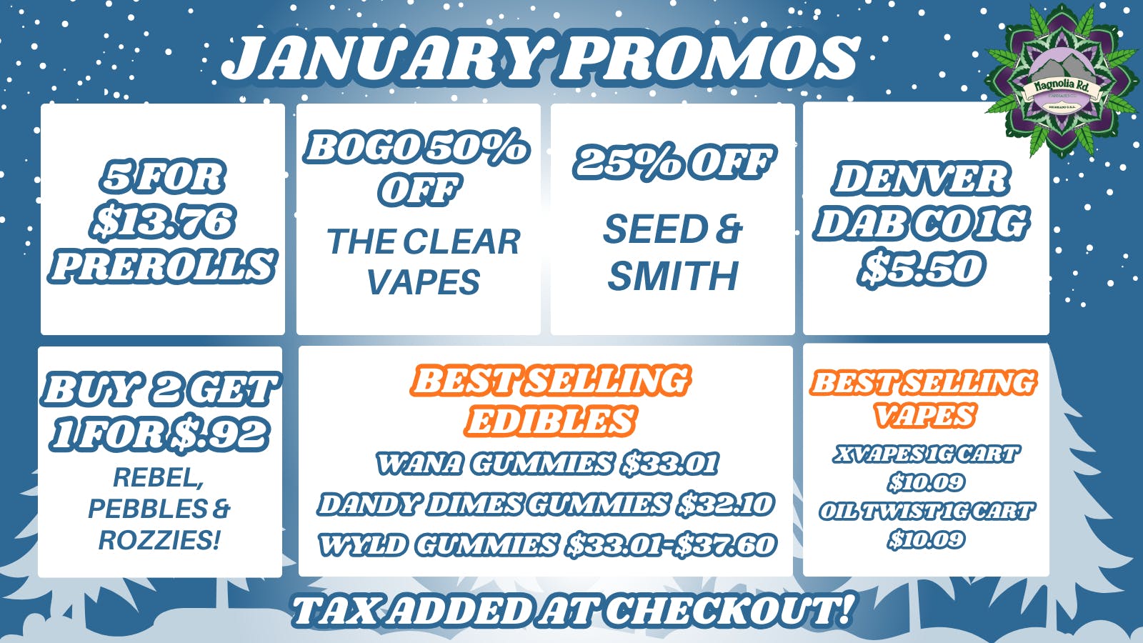 Magnolia Road Cannabis Co. - Boulder - Medical January Savings & Everyday Low Pricing!