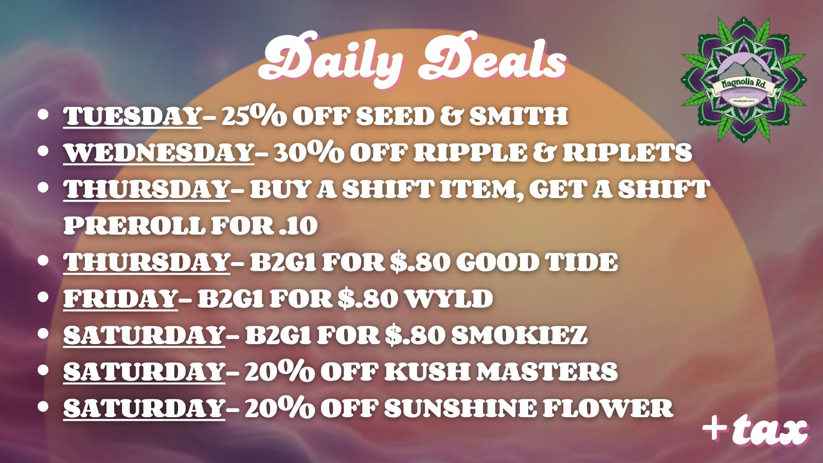Magnolia Road Cannabis Co. - Log Lane Village Daily Savings At Magnolia Road!