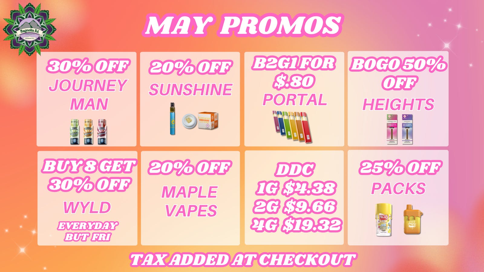 Magnolia Road Cannabis Co. - Broomfield 20% Off Sunshine, B2G1 for $1 Portal & More