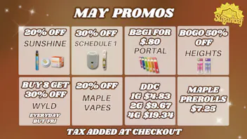 Sugarloaf Dispensary - Sterling 30% Off Schedule 1, 20% Off Maple Vapes & More