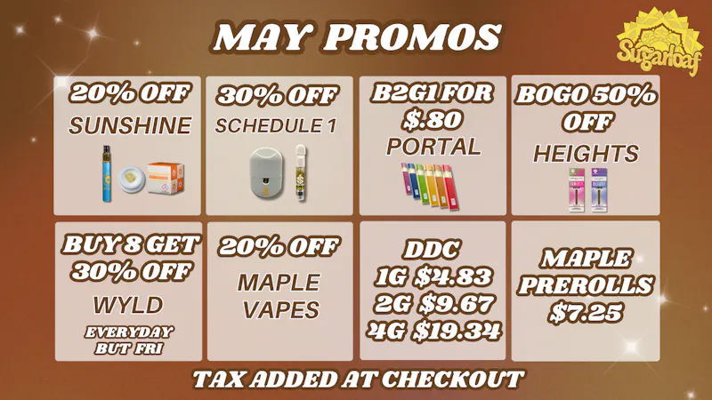 Sugarloaf Dispensary - Sterling 30% Off Schedule 1, 20% Off Maple Vapes & More