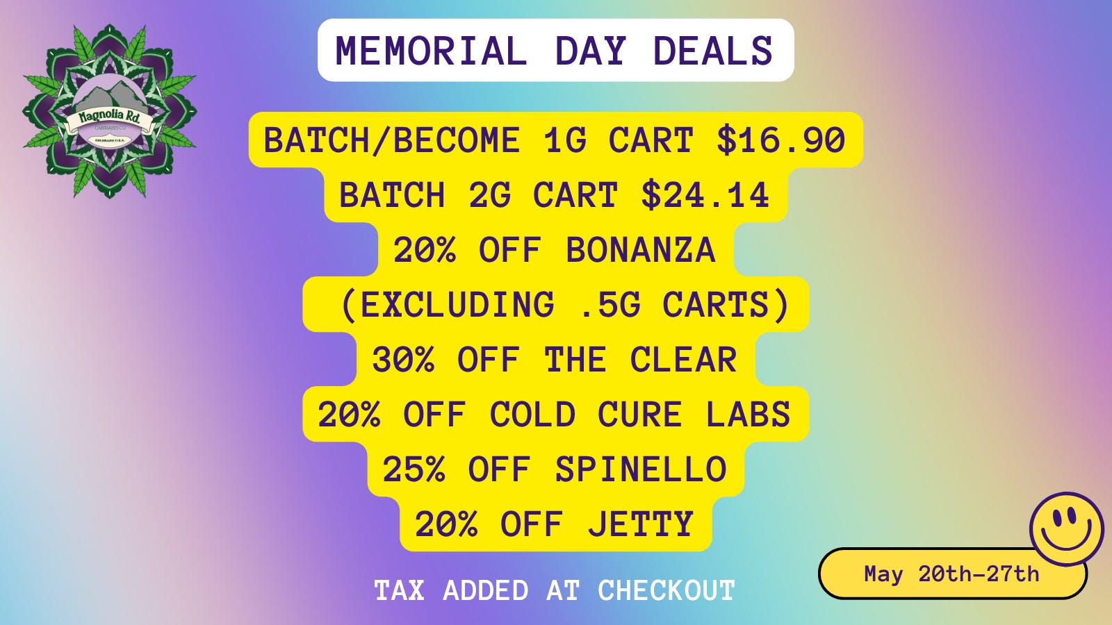 Magnolia Road Cannabis Co. - Broomfield Memorial Day Deals!