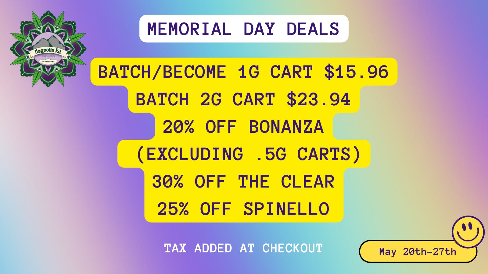 Magnolia Road Cannabis Co. - Colorado Springs Memorial Day Deals!