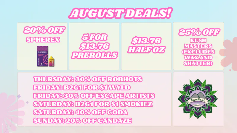 Magnolia Road Cannabis Co. - Boulder - Medical 30% Off Spherex, 25% Off Select Kush Masters