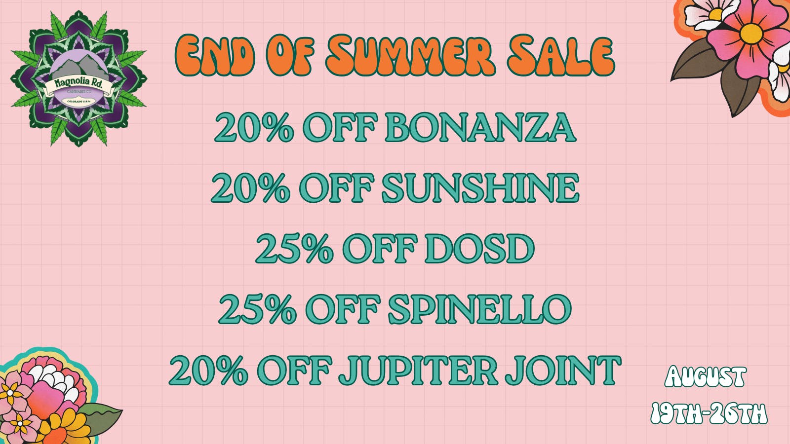 Magnolia Road Cannabis Co. - Trinidad 20% Off Bonanza & 20% Off Jupiter Joint