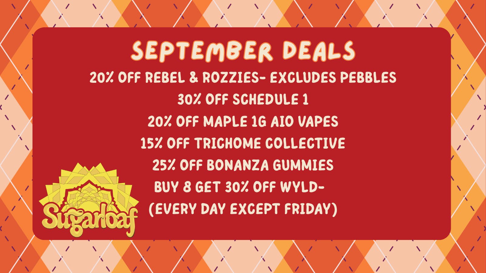 SugarLoaf September Deals!