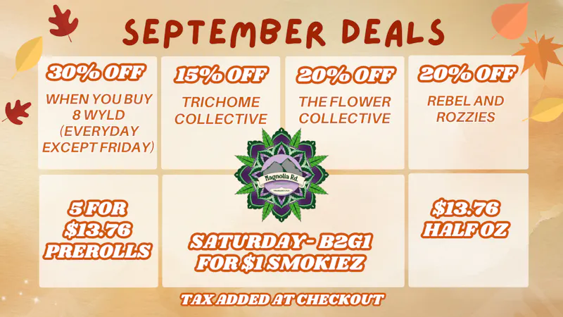 Magnolia Road Cannabis Co. - Boulder - Medical September Deals!