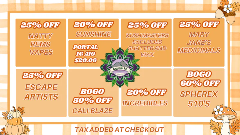 Magnolia Road Cannabis Co. - Trinidad October Promos!