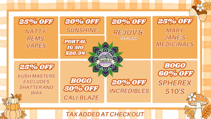 Magnolia Road Cannabis Co. - Log Lane Village October Promos!