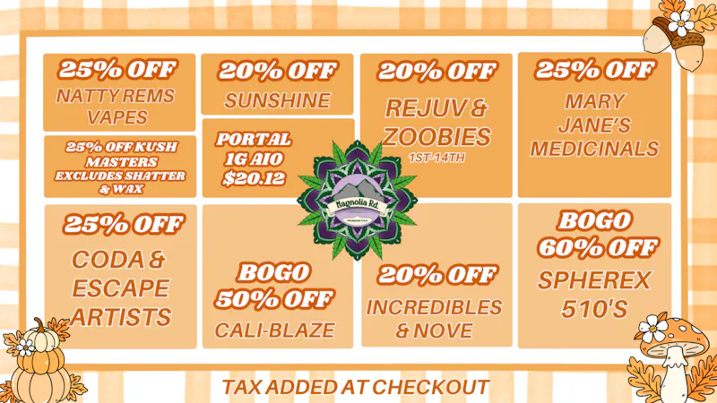 Magnolia Road Cannabis Co. - Broomfield Fire Fall Savings!