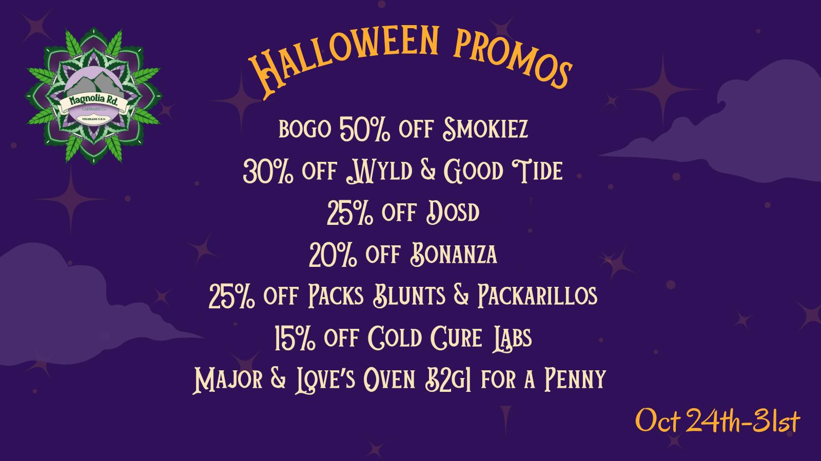 Magnolia Road Cannabis Co. - Boulder Spooky Halloween Promos!