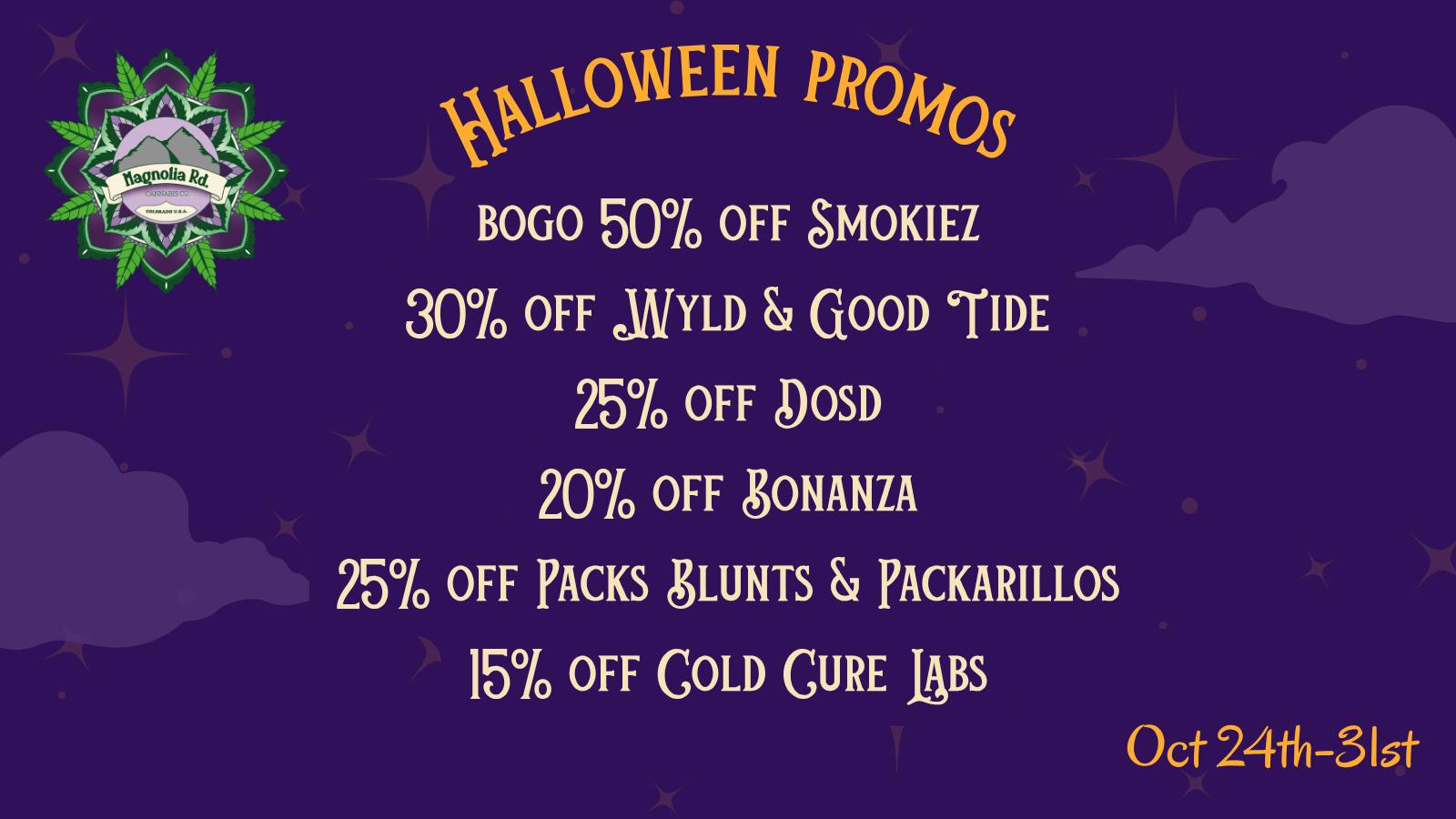 Magnolia Road Cannabis Co. - Trinidad Spooky Halloween Deals!