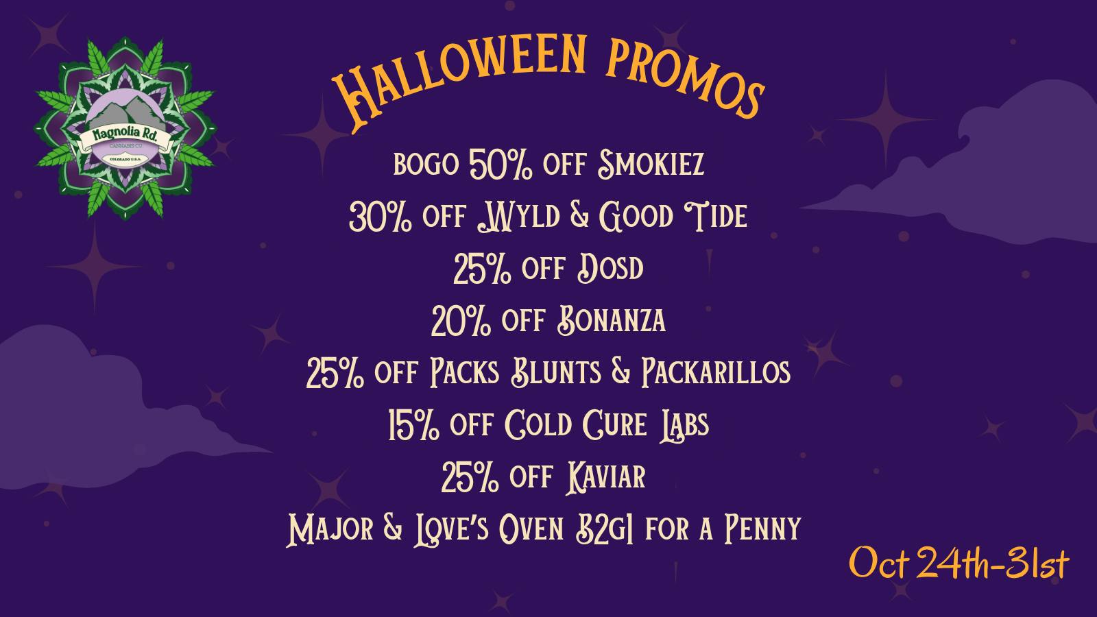 Magnolia Road Cannabis Co. - Log Lane Village Spooky Halloween Deals!