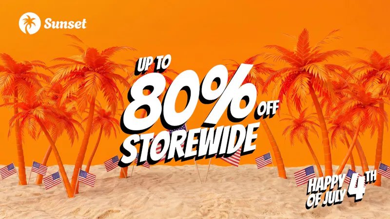 Sunset BLOWOUT JULY 4 DEALS🔥 UP TO 80% OFF + DJ AT STORE