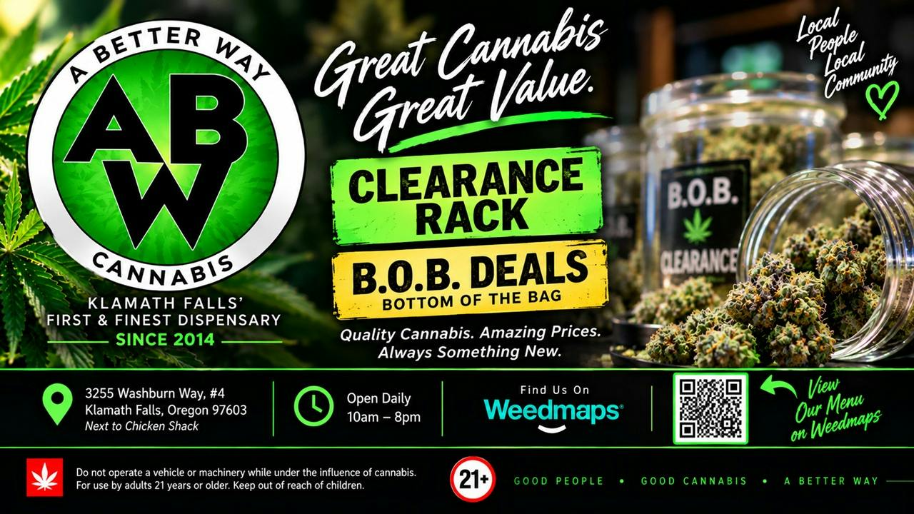 A Better Way Cannabis ABW Everyday Deals – B.O.B. & Clearance!