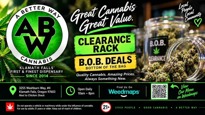 A Better Way Cannabis ABW Everyday Deals – B.O.B. & Clearance!
