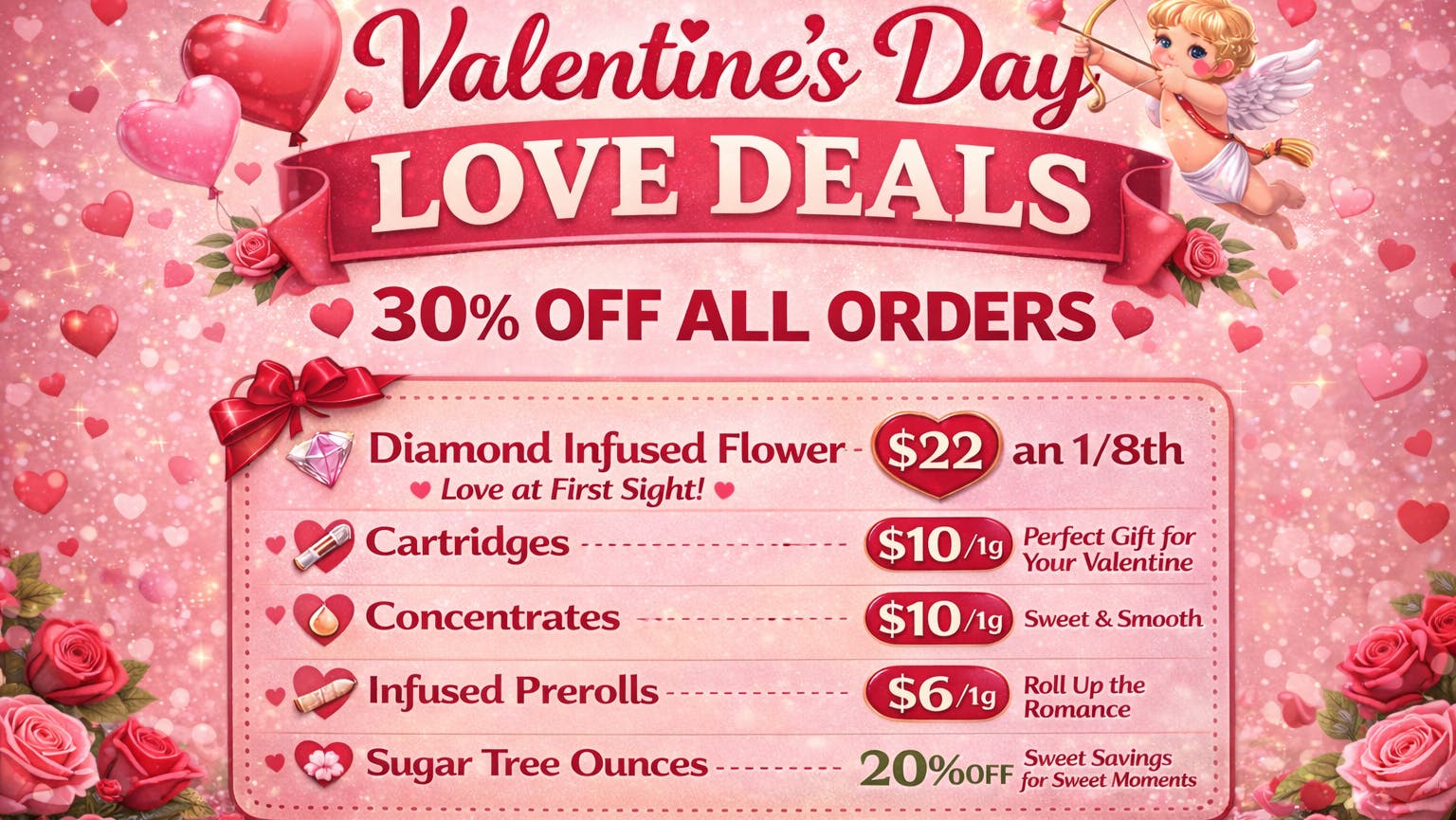 Norcal Medicine Man 30% OFF ALL orders this Valentine's Day!