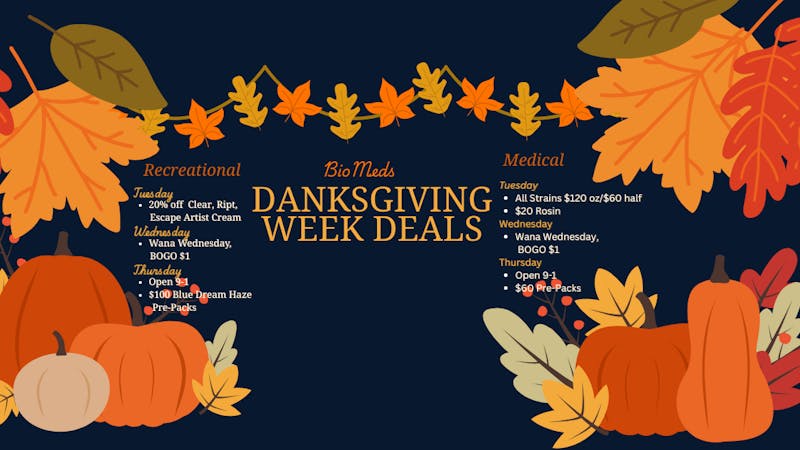 BioMeds Danksgiving Week Specials