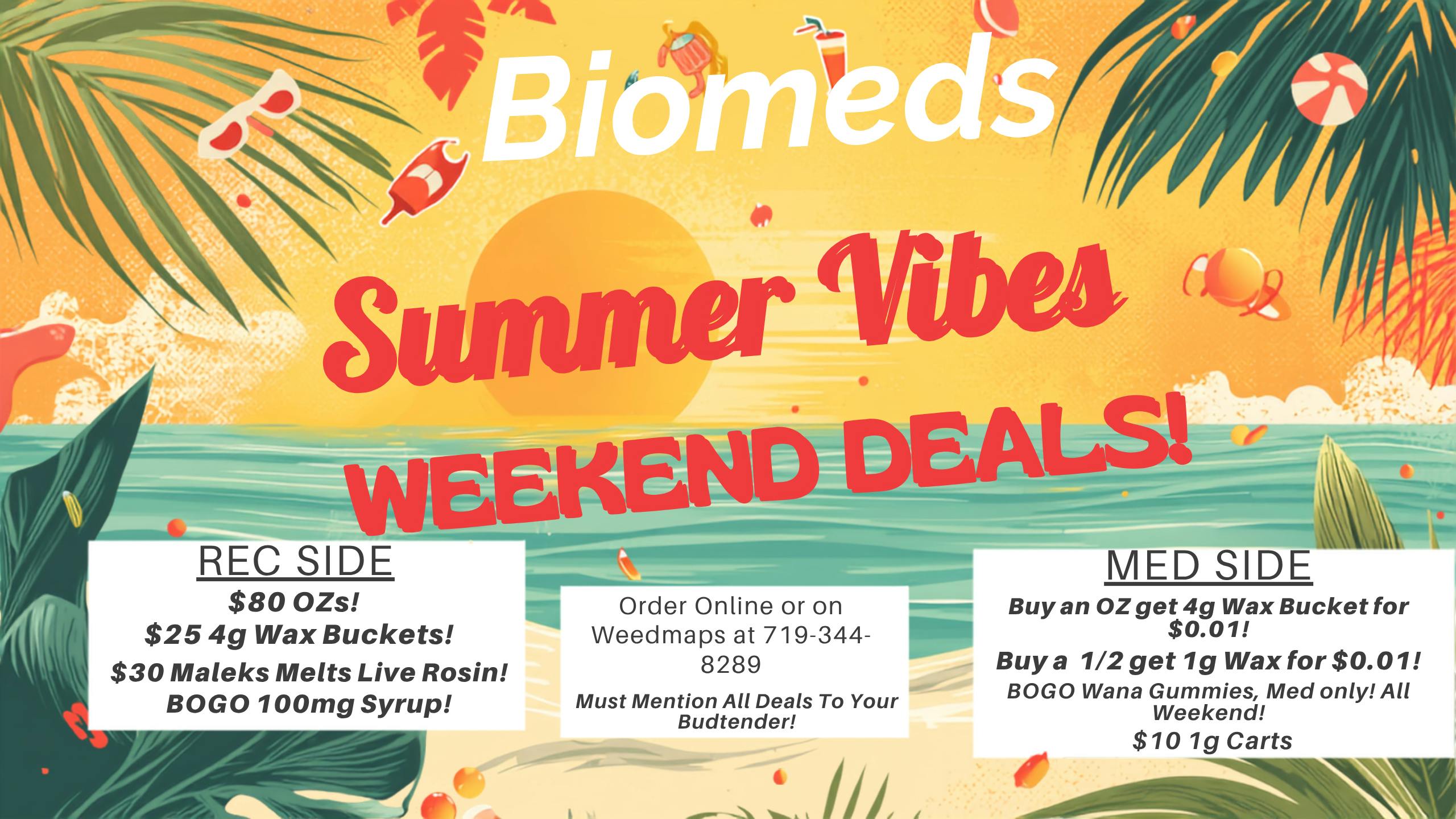 BioMeds BioMeds Weekend Deals!
