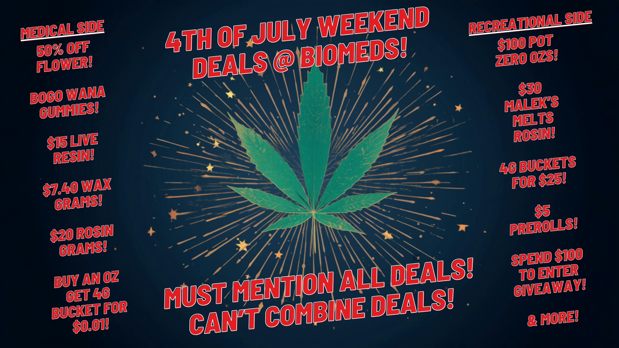 BioMeds 4th of July Weekend Deals @ BioMeds!!