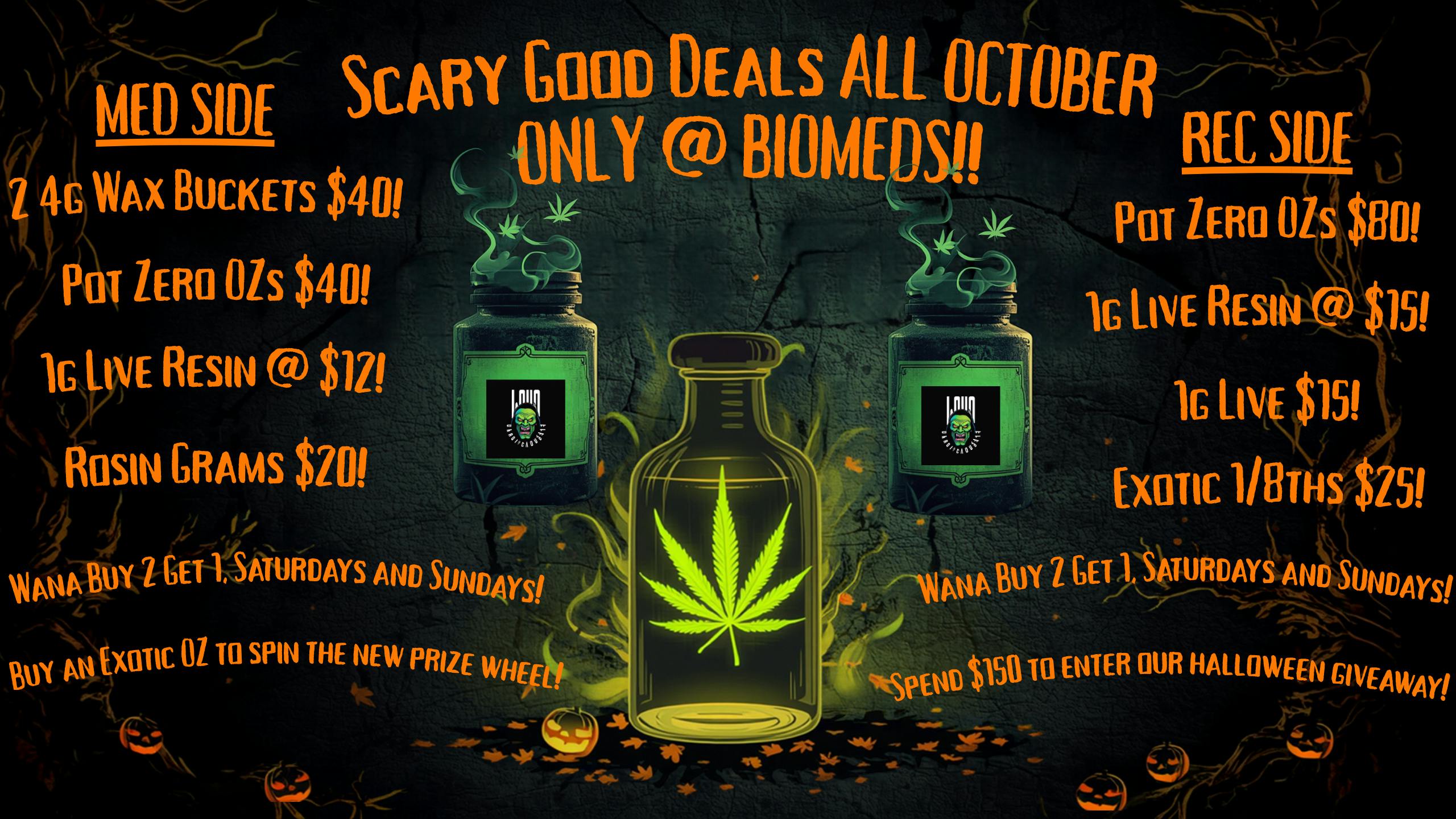 BioMeds Scary Good Deals @ Biomeds!