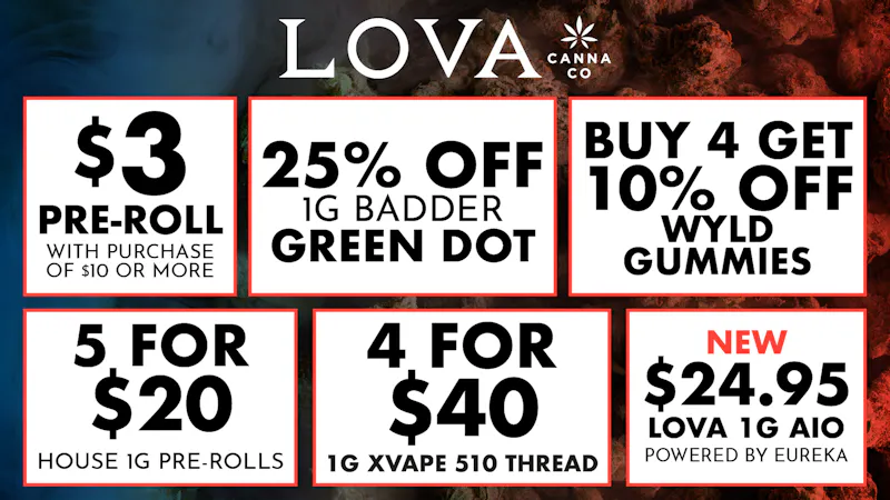LOVA Downtown $3 Joint | 25% Off Green Dot | 4/$40 1g 510 Thread